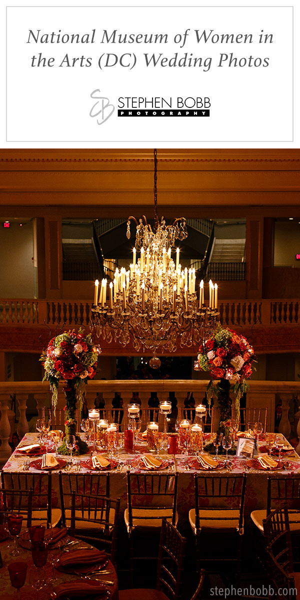 National Museum of Women in the Arts Wedding Photos. Photos by Stephen Bobb, http://www.stephenbobb.com
